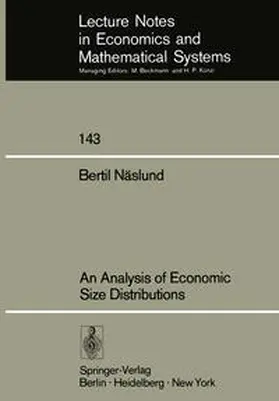 Näslund |  An Analysis of Economic Size Distributions | eBook | Sack Fachmedien