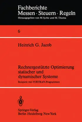 Jacob |  Rechnergestützte Optimierung statischer und dynamischer Systeme | eBook | Sack Fachmedien