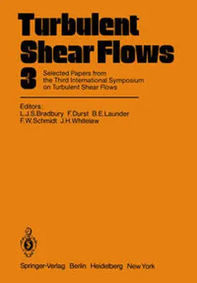 Bradbury / Durst / Launder | Turbulent Shear Flows 3 | E-Book | sack.de