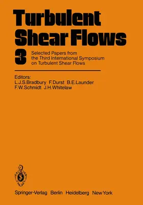 Bradbury / Durst / Launder |  Turbulent Shear Flows 3 | Buch |  Sack Fachmedien