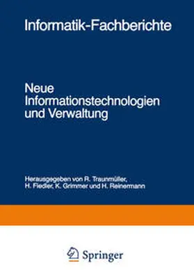 Traunmüller / Fiedler / Grimmer |  Neue Informationstechnologien und Verwaltung | eBook | Sack Fachmedien