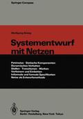 Reisig |  Systementwurf mit Netzen | Buch |  Sack Fachmedien