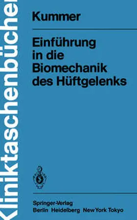 Kummer |  Einführung in die Biomechanik des Hüftgelenks | eBook | Sack Fachmedien