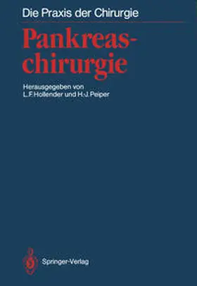 Peiper / Hollender |  Pankreaschirurgie | Buch |  Sack Fachmedien