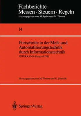 Thoma / Schmidt |  Fortschritte in der Meß- und Automatisierungstechnik durch Informationstechnik | eBook | Sack Fachmedien