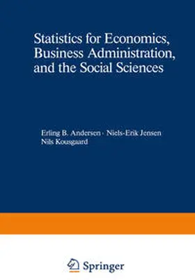Andersen / Jensen / Kousgaard |  Statistics for Economics, Business Administration, and the Social Sciences | eBook | Sack Fachmedien