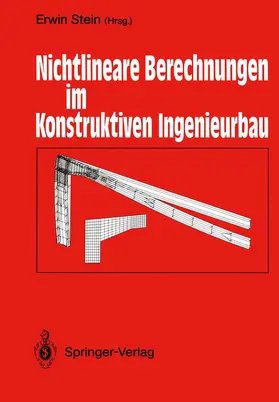Stein |  Nichtlineare Berechnungen im Konstruktiven Ingenieurbau | Buch |  Sack Fachmedien