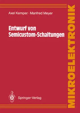 Kemper / Meyer |  Entwurf von Semicustom-Schaltungen | eBook | Sack Fachmedien