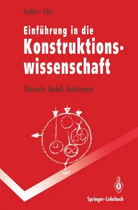 Hubka / Eder | Einführung in die Konstruktionswissenschaft | Buch | 978-3-642-95674-4 | www.sack.de