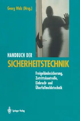 Walz |  Handbuch der Sicherheitstechnik | eBook | Sack Fachmedien