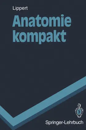 Lippert |  Anatomie kompakt | eBook | Sack Fachmedien