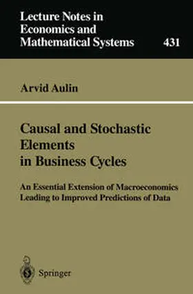 Aulin |  Causal and Stochastic Elements in Business Cycles | eBook | Sack Fachmedien