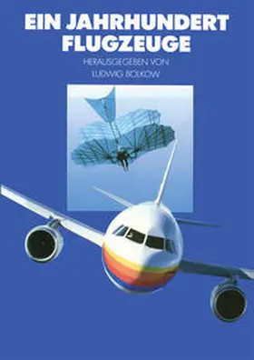 Bölkow | Ein Jahrhundert Flugzeuge | E-Book | www.sack.de