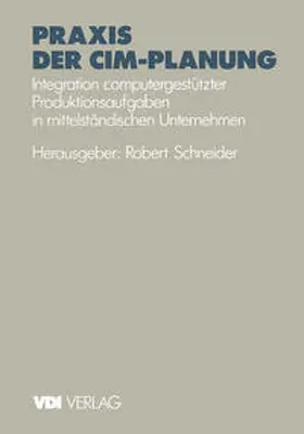 Schneider | Praxis der CIM-Planung | E-Book | www.sack.de