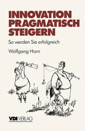 Horn | Innovation pragmatisch steigern | E-Book | www.sack.de