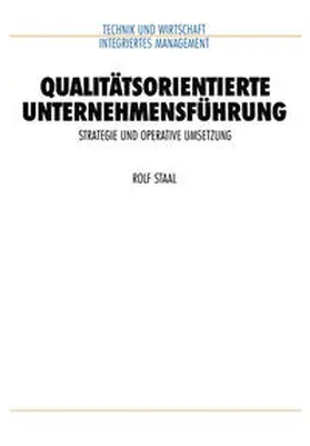 Staal |  Qualitätsorientierte Unternehmensführung | eBook | Sack Fachmedien