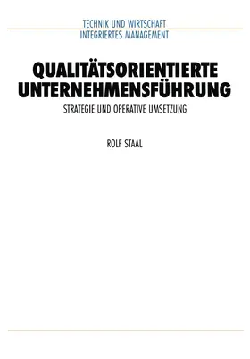 Staal |  Qualitätsorientierte Unternehmensführung | Buch |  Sack Fachmedien