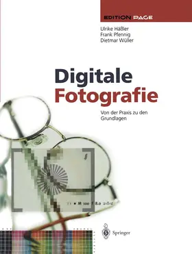 Häßler / Pfennig / Wüller |  Digitale Fotografie | Buch |  Sack Fachmedien