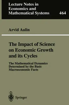 Aulin |  The Impact of Science on Economic Growth and its Cycles | eBook | Sack Fachmedien