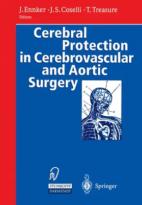 Ennker / Coselli / Treasure |  Cerebral Protection in Cerebrovascular and Aortic Surgery | Buch |  Sack Fachmedien