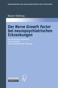 Hellweg |  Hellweg, R: Nerve Growth Factor bei neuropsychiatrischen Erk | Buch |  Sack Fachmedien