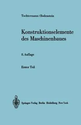 Tochtermann / Bodenstein | Konstruktionselemente des Maschinenbaues | E-Book | www.sack.de