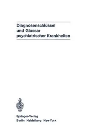 Degkwitz | Diagnosenschlüssel und Glossar psychiatrischer Krankheiten | E-Book | sack.de