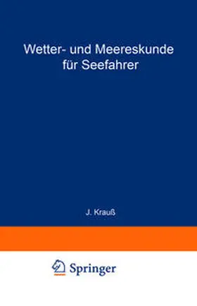 Krauß / Meldau |  Wetter- und Meereskunde für Seefahrer | eBook | Sack Fachmedien