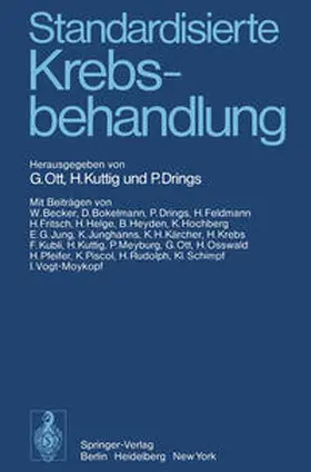 Ott / Kuttig / Drings |  Standardisierte Krebsbehandlung | eBook | Sack Fachmedien