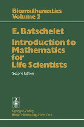 Batschelet |  Introduction to Mathematics for Life Scientists | eBook | Sack Fachmedien