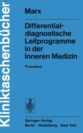 Marx |  Differentialdiagnostische Leitprogramme in der Inneren Medizin | eBook | Sack Fachmedien