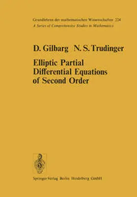 Gilbarg / Trudinger |  Elliptic Partial Differential Equations of Second Order | eBook | Sack Fachmedien