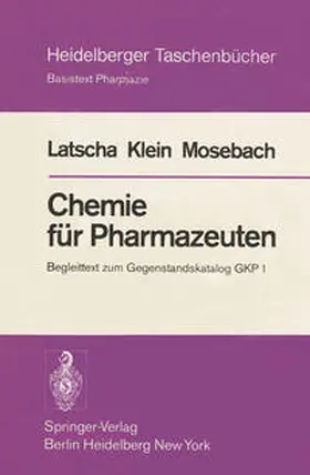 Latscha / Klein / Mosebach |  Chemie für Pharmazeuten | eBook | Sack Fachmedien