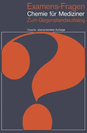  Examens-Fragen Chemie für Mediziner | eBook | Sack Fachmedien