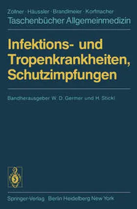 Blaha / Germer / Hochstein-Mintzel |  Infektions- und Tropenkrankheiten, Schutzimpfungen | eBook | Sack Fachmedien