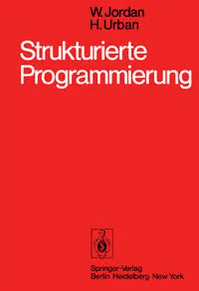 Jordan / Urban |  Strukturierte Programmierung | eBook | Sack Fachmedien