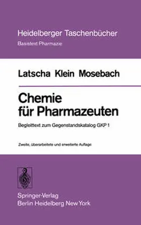 Latscha / Klein / Mosebach |  Chemie für Pharmazeuten | eBook | Sack Fachmedien