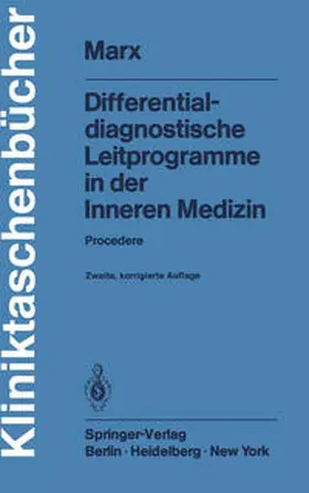 Marx |  Differentialdiagnostische Leitprogramme in der Inneren Medizin | eBook | Sack Fachmedien