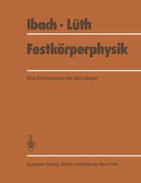 Ibach / Lüth |  Festkörperphysik | eBook | Sack Fachmedien