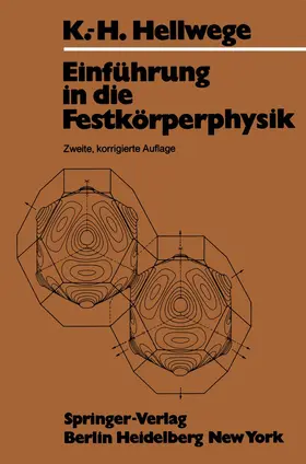Hellwege |  Einführung in die Festkörperphysik | Buch |  Sack Fachmedien