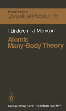 Lindgren / Morrison |  Atomic Many-Body Theory | eBook | Sack Fachmedien
