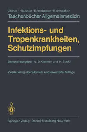 Blaha / Germer / Huber |  Infektions- und Tropenkrankheiten, Schutzimpfungen | eBook | Sack Fachmedien