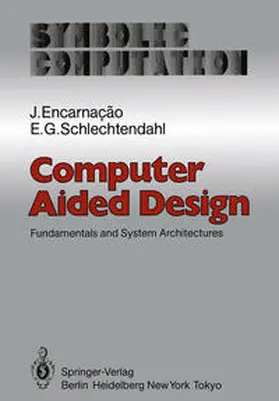 Encarnacao / Schlechtendahl |  Computer Aided Design | eBook | Sack Fachmedien