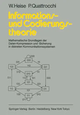Heise / Quattrocchi |  Informations- und Codierungstheorie | eBook | Sack Fachmedien