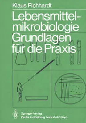 Pichhardt |  Lebensmittelmikrobiologie | eBook | Sack Fachmedien