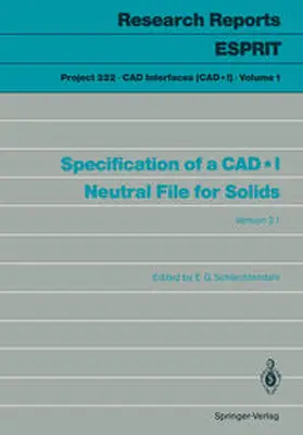 Schlechtendahl |  Specification of a CAD*I Neutral File for Solids | eBook | Sack Fachmedien
