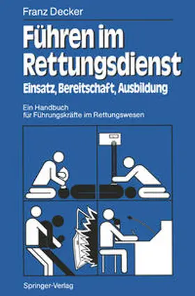 Decker |  Führen im Rettungsdienst | eBook | Sack Fachmedien