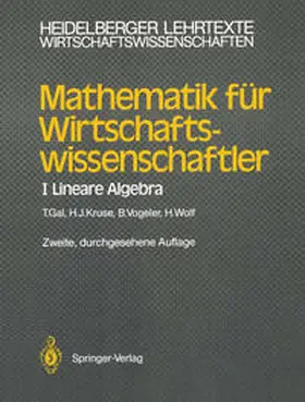 Gal / Kruse / Vogeler |  Mathematik für Wirtschaftswissenschaftler | eBook | Sack Fachmedien