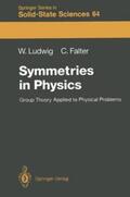 Ludwig / Falter |  Symmetries in Physics | Buch |  Sack Fachmedien