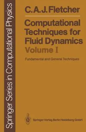 Fletcher |  Computational Techniques for Fluid Dynamics 1 | eBook | Sack Fachmedien